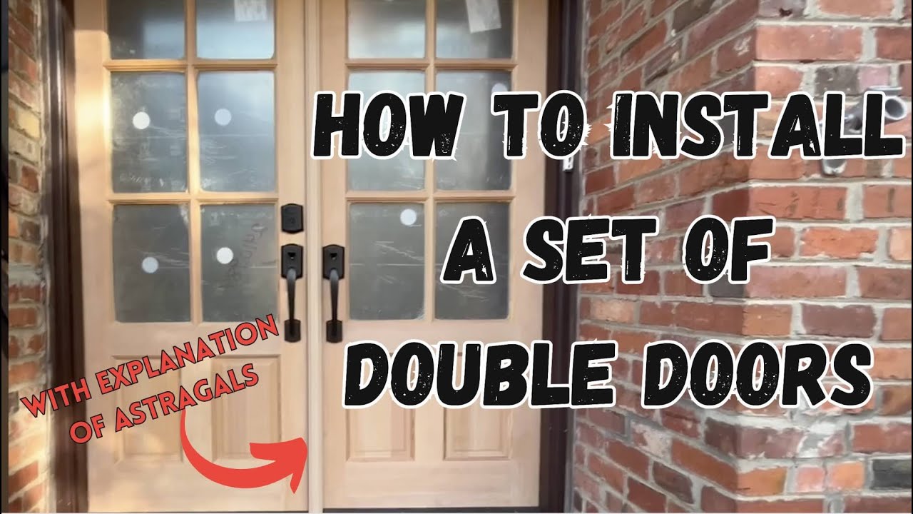 How to install a set of double doors